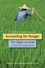 Accounting for Hunger : The Right to Food in the Era of Globalisation - eBook