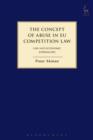 The Concept of Abuse in EU Competition Law : Law and Economic Approaches - eBook