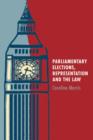 Parliamentary Elections, Representation and the Law - eBook