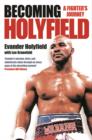Becoming Holyfield : A Fighter's Journey - eBook