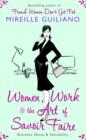 Women, Work, and the Art of Savoir Faire : Business Sense & Sensibility - eBook