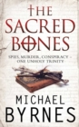 The Sacred Bones : The page-turning thriller for fans of Dan Brown - eBook