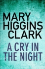 A Cry In The Night - eBook