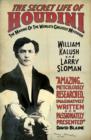 The Secret Life of Houdini : The Making of America's First Superhero - eBook
