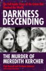 Darkness Descending - The Murder of Meredith Kercher - eBook