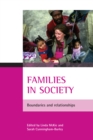 Families in society : Boundaries and relationships - eBook