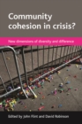 Community cohesion in crisis? : New dimensions of diversity and difference - eBook