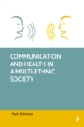 Communication and Health in a Multi-Ethnic Society - eBook