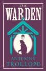 The Warden : Annotated Edition (Alma Classics Evergreens) - Book