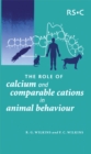 Role of Calcium and Comparable Cations in Animal Behaviour - eBook