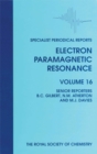Electron Paramagnetic Resonance : Volume 16 - eBook