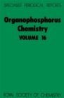Organophosphorus Chemistry : Volume 16 - eBook