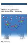 Medicinal Applications of Coordination Chemistry - eBook