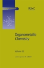 Organometallic Chemistry : Volume 32 - eBook