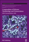 Compendium of Polymer Terminology and Nomenclature : IUPAC Recommendations 2008 - eBook