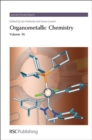 Organometallic Chemistry : Volume 36 - eBook