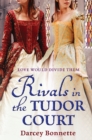 Rivals in the Tudor Court - eBook
