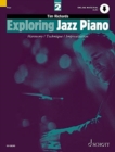 Exploring Jazz Piano Vol. 2 : Harmony / Technique / Improvisation 2 - Book