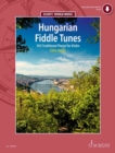 Hungarian Fiddle Tunes : 143 Traditional Pieces for Violin - Book