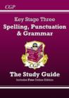 Spelling, Punctuation and Grammar for KS3 - Study Guide - Book
