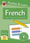 Practise & Learn: French for Ages 9-11 - with vocab CD-ROM - Book