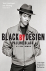 Black by Design : A 2-Tone Memoir - eBook