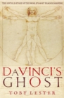 Da Vinci's Ghost : The untold story of Vitruvian Man - eBook