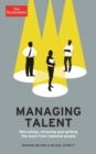 The Economist: Managing Talent : Recruiting, retaining and getting the most from talented people - eBook
