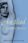 An Iliad : A Story of War - Book