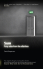 Sum : Forty Tales from the Afterlives - Book