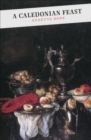 A Caledonian Feast - eBook