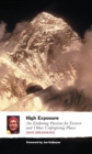 High Exposure : An Enduring Passion for Everest and Other Unforgiving Places - eBook