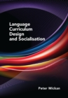 Language Curriculum Design and Socialisation - eBook