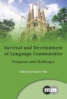 Survival and Development of Language Communities : Prospects and Challenges - eBook