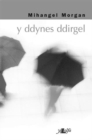 Ddynes Ddirgel, Y - eBook
