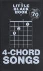 The Little Black Songbook : 4-Chord Songs - Book