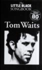 The Little Black Songbook : Tom Waits - Book