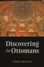 Discovering the Ottomans - Book