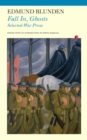 Fall In, Ghosts : Selected War Prose - eBook