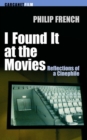 I Found it at the Movies - eBook