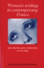 Women's writing in contemporary France : New writers, new literatures in the 1990s - eBook