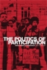 The politics of participation : From Athens to e-democracy - eBook