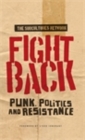 Fight back : Punk, politics and resistance - eBook