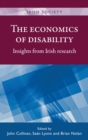 The economics of disability : Insights from Irish research - eBook