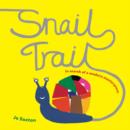 Snail Trail : In Search of a Modern Masterpiece - Book