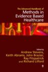 The Advanced Handbook of Methods in Evidence Based Healthcare - eBook