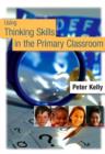 Using Thinking Skills in the Primary Classroom - eBook