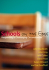 Schools on the Edge : Responding to Challenging Circumstances - eBook