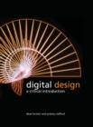 Digital Design : A Critical Introduction - eBook