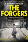 The Forgers : The Forgotten Story of the Holocaust’s Most Audacious Rescue Operation - Book